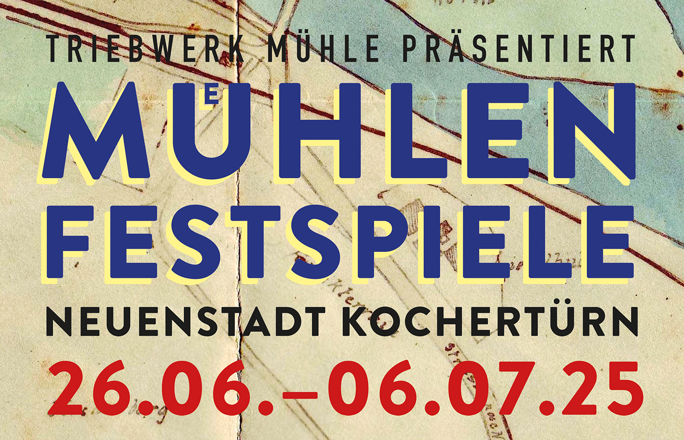 Plakat Muehlenfestspiele Ausschnitt Plakat Muehlenfestspiele Ausschnitt
